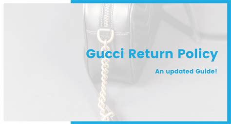 gucci return policy europe|Gucci jewelry return policy.